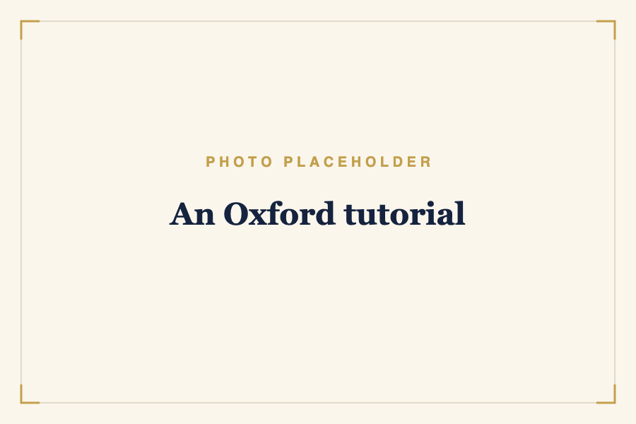 An Oxford tutorial